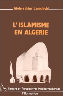 L islamisme en Algérie