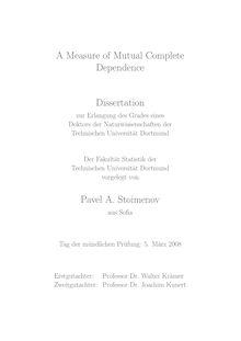 A measure of mutual complete dependence [Elektronische Ressource] / vorgelegt von Pavel A. Stoimenov