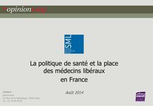 La politique de santé et la place des médecins libéraux en France