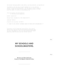 My Schools and Schoolmasters - or The Story of my Education.