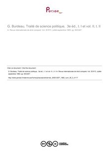 G. Burdeau, Traité de science politique,  3e éd., t. I et vol. II, t. II - note biblio ; n°3 ; vol.35, pg 643-647