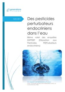 Enquête : Des pesticides perturbateurs endocriniens dans l’eau