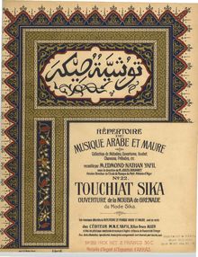 Partition , Touchiat sika, Répertoire de musique arabe et maure : collection de mélodies, ouvertures, noubet, chansons, préludes, etc.