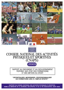 Rapport au Parlement et au Gouvernement portant sur l état des formations et des métiers du sport : 2003