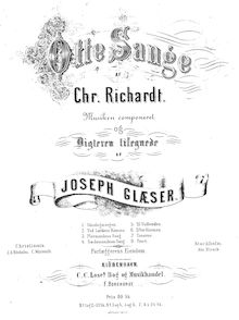 Partition complète, Otte Sange af Chr. Richardt, Glæser, Joseph