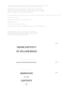 Narrative of the Captivity of William Biggs among the Kickapoo Indians in Illinois in 1788