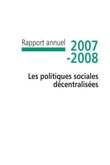 Les politiques sociales décentralisées - Rapport annuel 2007-2008 de l IGAS