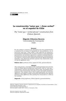 La construcción de "estar que +  frase verbal " en el español de Chile (The "estar que +  verbal phrase " construction from Chilean Spanish)