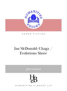 Ian McDonald: Chaga / Evolutions Shore
