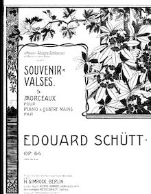 Partition complète, Souvenir-Valses, Op.64, Schütt, Eduard