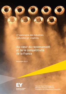 1er panorama des industries culturelles et créatives : Au cœur du rayonnement et de la compétitivité de la France