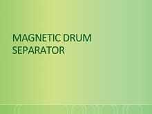 Magnetic Drum Separator Manufacturers in India