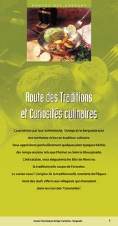 Route des Traditions et Curiosités culinaires
