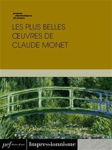 Les plus belles œuvres de Claude Monet