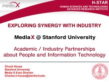 EXPLORING SYNERGY WITH INDUSTRY MediaX @ Stanford University ...