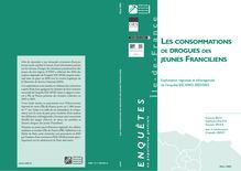 Les consommations de drogues des jeunes franciliens - Exploitation régionale et infrarégionale de l enquête ESCAPAD 2002-2003