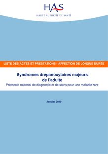 ALD n° 10 - Syndromes drépanocytaires majeurs de l adulte - ALD n° 10 - Liste des actes et prestations sur Syndromes drépanocytaires majeurs de l adulte