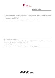 La vie médicale et chirurgicale à Montpellier, du 12 août 1792 au 14 frimaire an III (fin). - article ; n°2 ; vol.8, pg 146-169