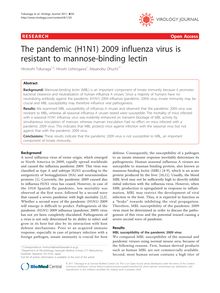 The pandemic (H1N1) 2009 influenza virus is resistant to mannose-binding lectin