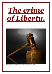 The Crime of Liberty