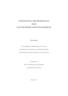 Integrating the Pharmacist into Cancer Medication Management [Elektronische Ressource] / Nele Döhler. Mathematisch-Naturwissenschaftliche Fakultät