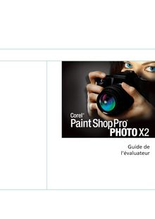 6697 Ko - Corel Paint Shop Pro Photo X2 Reviewer s Guide (FR)
