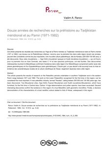 Douze années de recherches sur la préhistoire au Tadjikistan méridional et au Pamir (1971-1982) - article ; n°2 ; vol.10, pg 5-22