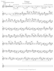 Partition violon I, Tango pour Piano quintette, Harrington, Jeffrey Michael