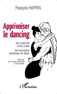 Apprivoiser le dancing