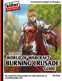 World of Warcraft Burning Crusade Guide (Unofficial)