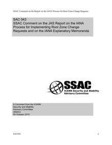 SAC043-SSAC-Comment-on-JAS-IANA-Report-FINAL-20101005 
