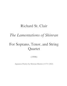 Partition complète, pour Lamentations of Shinran pour Soprano, ténor et corde quatuor par Richard St. Clair