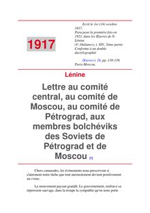 Lettre au comité central, au comité de Moscou, au comité de Pétrograd, aux membres bolchéviks des Soviets de Pétrograd et de Moscou