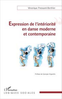 Expression de l intériorité en danse moderne et contemporaine