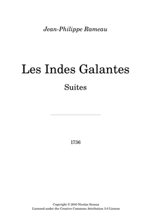 Partition compléte, Les Indes galantes, Opéra-ballet, Rameau, Jean-Philippe