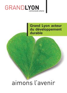 Grand Lyon, acteur du développement durable