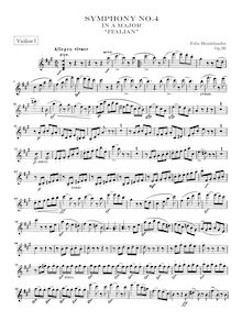 Partition violons I, Symphony No.4 en A major, Sinfonie Nr.4 in A-Dur "Italienische"
