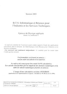 Physique Appliquée 2005 BTS Informatique et réseaux pour l ind. et les services tech.