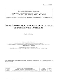 Etude économique, juridique et de gestion de l entreprise hôtelière 2007 Art culinaire, art de la table et du service BTS Hôtellerie restauration