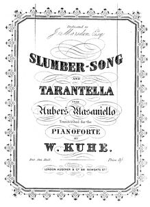 Partition complète, Slumber-Song et Tarantella from Auber s Masaniello