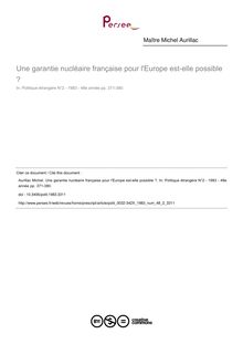 Une garantie nucléaire française pour l Europe est-elle possible ? - article ; n°2 ; vol.48, pg 371-380