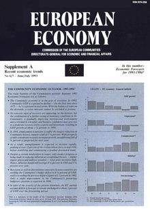EUROPEAN ECONOMY. Supplement A Recent economic trends No 6/7 - June/July 1993
