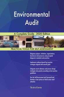 Environmental Audit A Complete Guide - 2020 Edition