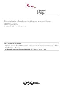 Resocialisation d adolescents à travers une expérience communautaire. - article ; n°4 ; vol.29, pg 481-494