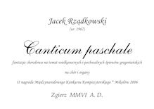 Partition compléte, Canticum paschale, Rządkowski, Jacek