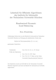 Randomised dynamic load balancing [Elektronische Ressource] / Tom Friedetzky