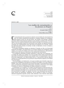 Los medios de comunicación y los jóvenes en Aragón. EDITORIAL: Editorial Milenio, Huesca, 2005. AUTOR: Fernando Sabés Turmo