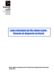 L aire d influence du pôle Rouen-Elbeuf : Eléments de diagnostic territorial