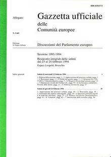 Gazzetta ufficiale delle Comunità europee Discussioni del Parlamento europeo Sessione 1993-1994. Resoconto integrale delle sedute dal 23 al 24 febbraio 1994