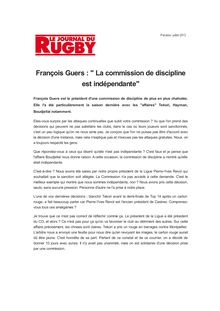 François Guers : " La commission de discipline est indépendante"
